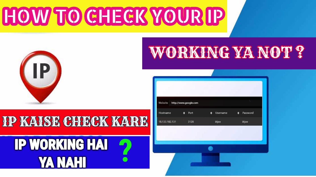 HOW TO CHECK YOUR IP WORKING